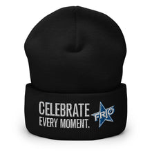 Load image into Gallery viewer, FRIO Cuffed Beanie - CELEBRATE EVERY MOMENT. - FRIO Slogan w Classic Logo (hcb02)